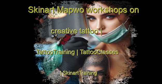 Skinart Mapwo workshops on creative tattoo | TattooTraining | TattooClasses | SkinartTraining-the Democratic Republic of the Congo
